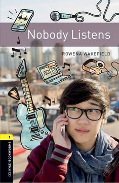 portada Oxford Bookworms Library: Level 1: Nobody Listens (in English)
