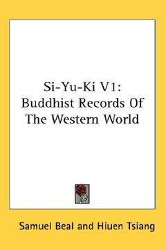 portada si-yu-ki v1: buddhist records of the western world (en Inglés)