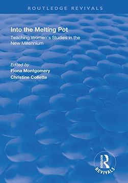 portada Into the Melting Pot: Teaching Women's Studies Into the New Millennium