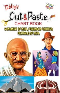 portada Tubbys Cut & Paste Chart Book Monument of India, Freemdom Fighters, Festivals of India