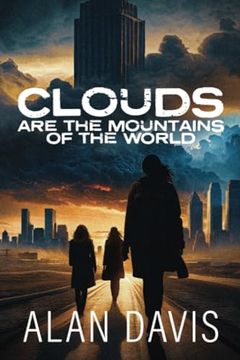 portada Clouds are the Mountains of the World (en Inglés)