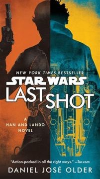 portada Last Shot (Star Wars): A han and Lando Novel (in English)