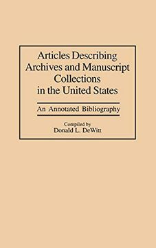 portada Articles Describing Archives and Manuscript Collections in the United States: An Annotated Bibliography (en Inglés)