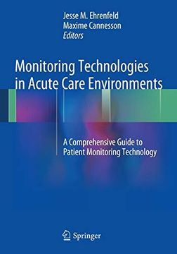 portada Monitoring Technologies in Acute Care Environments: A Comprehensive Guide to Patient Monitoring Technology 