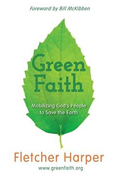 portada Greenfaith: Mobilizing God's People to Save the Earth (en Inglés)