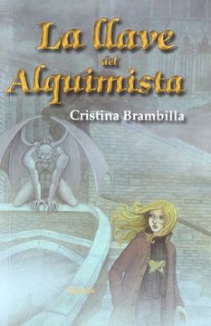 portada La Llave Del Alquimista (in Spanish)