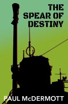 portada The Spear of Destiny (in English)