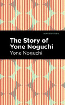 portada The Story of Yone Noguchi