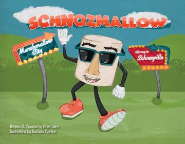 portada Schnozmallow: Volume 1 (en Inglés)