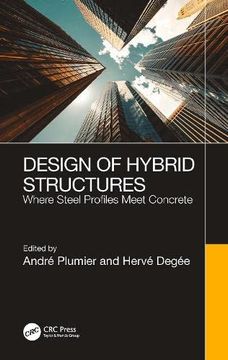 portada Design of Hybrid Structures: Where Steel Profiles Meet Concrete (en Inglés)