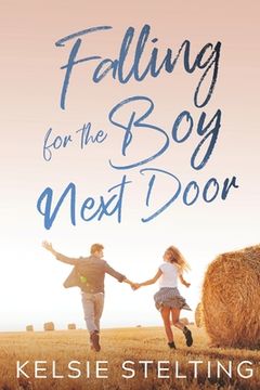 portada Falling for the Boy Next Door (in English)