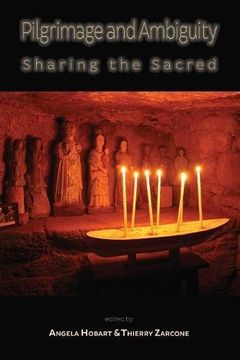 portada Pilgrimage and Ambiguity: Sharing the Sacred