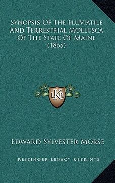 portada synopsis of the fluviatile and terrestrial mollusca of the state of maine (1865)