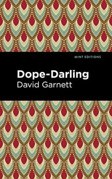portada Dope-Darling: A Story of Cocaine (Mint Editions) (en Inglés)