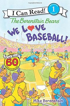 portada The Berenstain Bears: We Love Baseball! (Berenstain Bears I Can Read) (en Inglés)