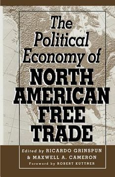 portada The Political Economy of North American Free Trade (en Inglés)