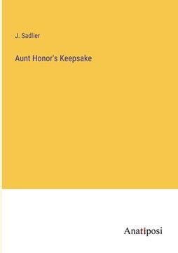 portada Aunt Honor's Keepsake (en Inglés)