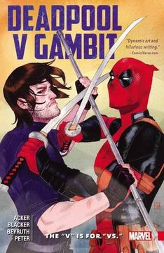 portada Deadpool v Gambit: The "v" is for "Vs. "v 