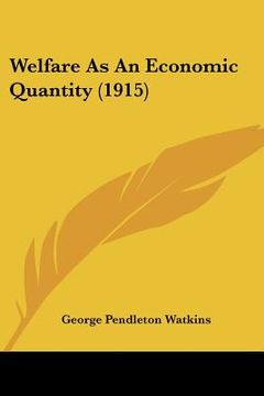 portada welfare as an economic quantity (1915)