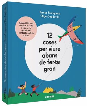 portada 12 Coses per Viure Abans de Fer-Te Gran (in Spanish)