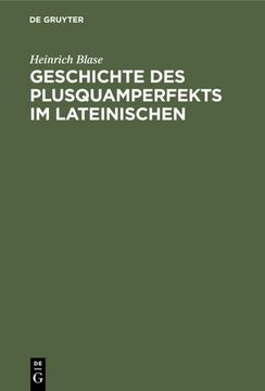 portada Geschichte des Plusquamperfekts im Lateinischen (en Alemán)