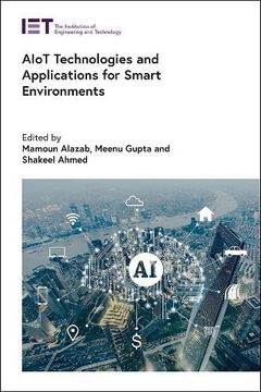 portada Aiot Technologies and Applications for Smart Environments (Computing and Networks) (en Inglés)