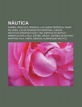portada n utica: rumbo, pr ctico, aparejo, luz caracter stica, nav o de l nea, luz de navegaci n mar tima