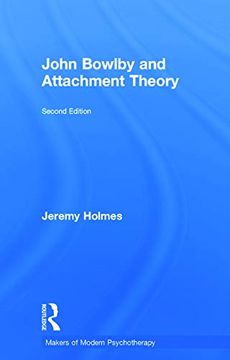 portada John Bowlby and Attachment Theory (Makers of Modern Psychotherapy) (en Inglés)
