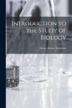 portada Introduction to the Study of Biology [microform]