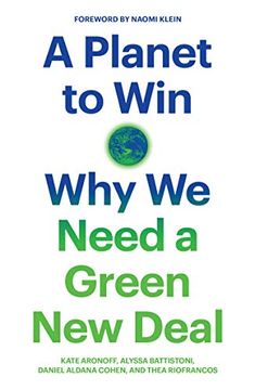 portada A Planet to Win: Why we Need a Green new Deal (Jacobin) 