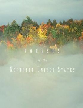 portada Forests of the Northern United States (en Inglés)