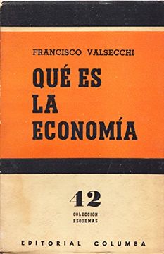 portada De de Ensayo que es la Economia 64Pag Valsecchi