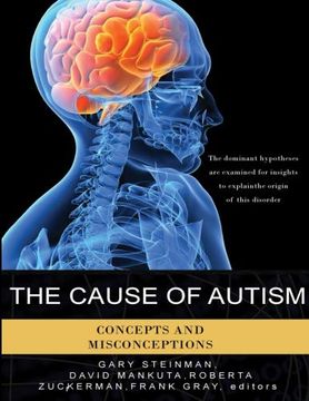 portada The Cause of Autism: Concepts and Misconceptions (en Inglés)