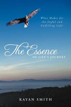 portada the essence of life`s journey