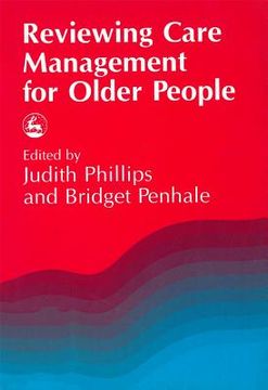 portada Reviewing Care Management for Older People (in English)
