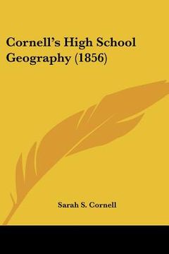 portada cornell's high school geography (1856) (en Inglés)
