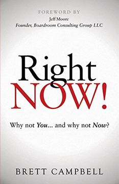 portada Right Now! Why not you and why not Now? (in English)