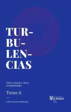 portada Turbulencias t 2 Sobre Ciencia y Otras Complejidades