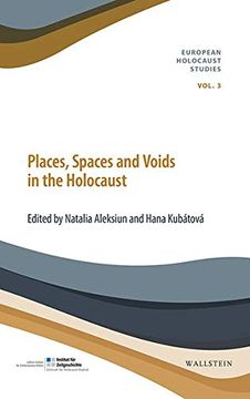 portada Places, Spaces, and Voids in the Holocaust (en Inglés)