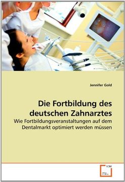 portada Die Fortbildung des deutschen Zahnarztes