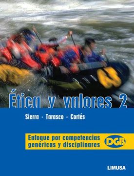 portada Ética y Valores 2: Enfoque por Competencias Genéricas y Disciplinares