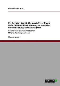 portada Die Revision der EG-Öko-Audit-Verordnung (EMAS III) und die Einführung verbindlicher Umweltleistungskennzahlen (KPI)