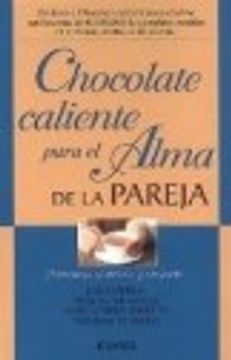 portada Chocolate Caliente Para el Alma de la Pareja (in Spanish)