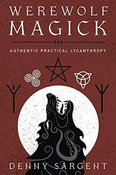 portada Werewolf Magick: Authentic Practical Lycanthropy (en Inglés)