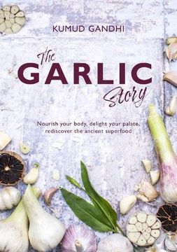 portada The Garlic Story (en Inglés)