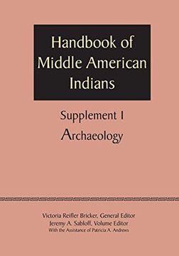 portada Supplement to the Handbook of Middle American Indians, Volume 1: Archaeology (en Inglés)