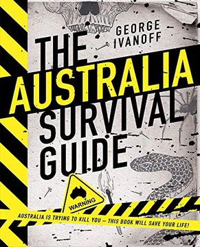 portada The Australia Survival Guide (en Inglés)