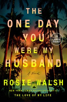 portada The One Day You Were My Husband: A Novel (en Inglés)