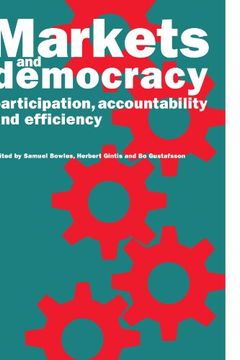 portada Markets and Democracy: Participation, Accountability and Efficiency (en Inglés)
