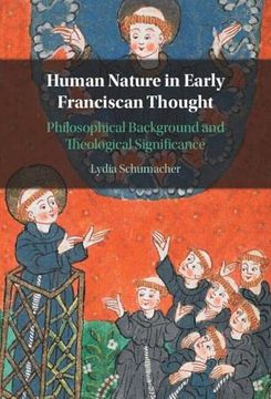 portada Human Nature in Early Franciscan Thought: Philosophical Background and Theological Significance (en Inglés)